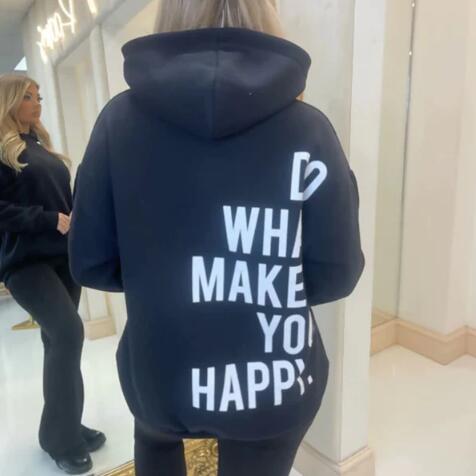 Do What Makes You Happy Hoodie